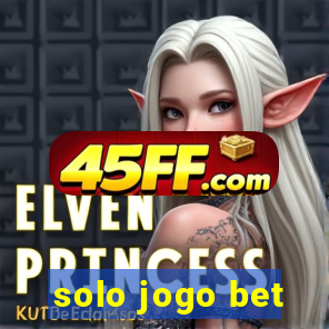 solo jogo bet